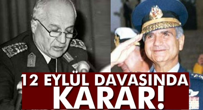 12 Eylül davasında karar