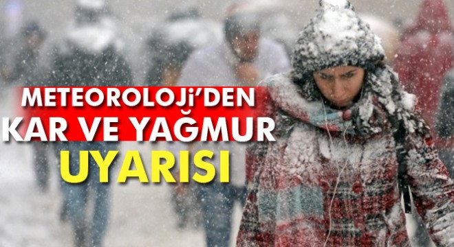 12 Ocak 2017 yurtta hava durumu! Meteoroloji'den kar ve yağmur uyarısı