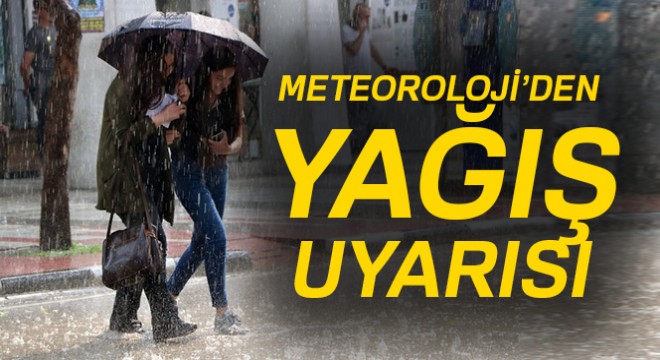 4 Kasım 2017 yurtta hava durumu Meteoroloji'den sağanak yağış uyarısı