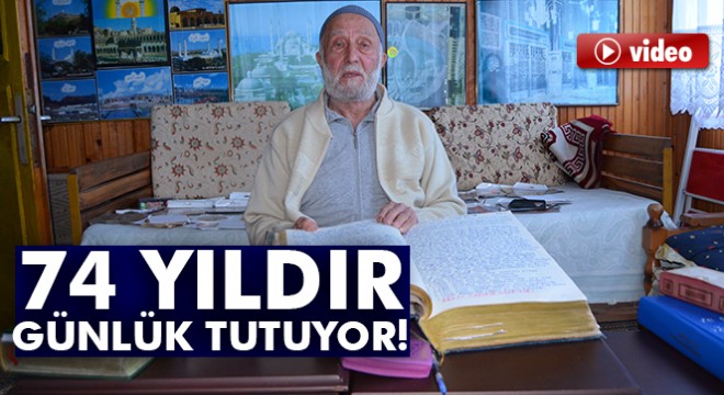 74 yıldır günlük tutuyor