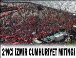 2'nci İzmir Cumhuriyet Mitingi