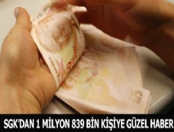 SGK'dan güzel haber