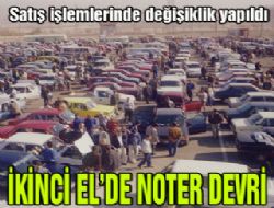 2.el araçlarda noter dönemi