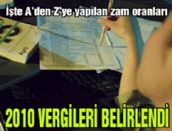 2010 vergileri belli oldu