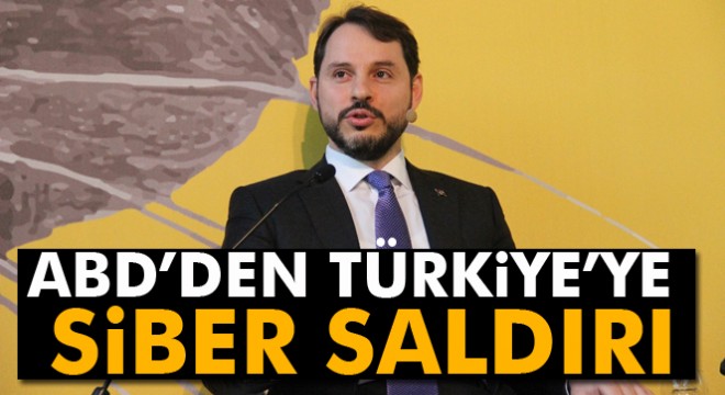 Albayrak: ABD merkezli siber saldırı yapıldı
