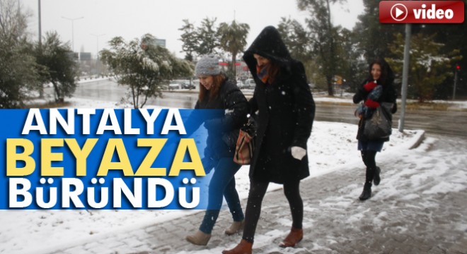 Antalya beyaza büründü