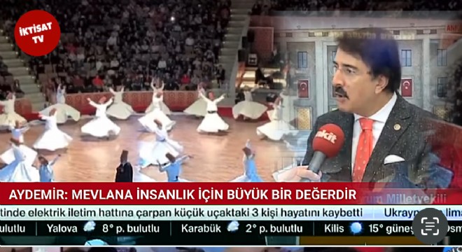 Aydemir: Mevlana insanlığın bir değeridir