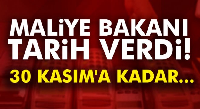Bakan Ağbal tarih verdi: 30 Kasım'a kadar peşin ödeme seçeneğine dönebilir