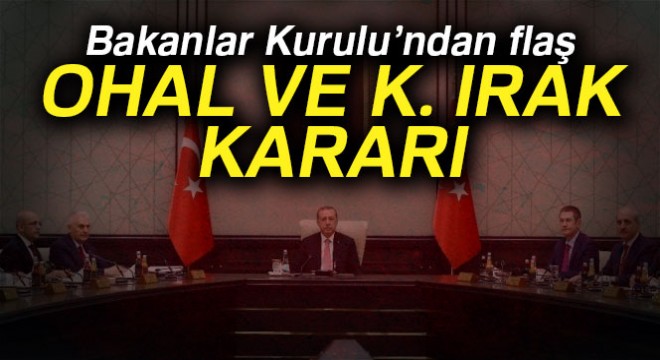 Bakanlar Kurulu'ndan flaş kararlar