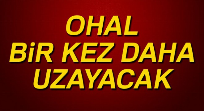 Başbakan Yardımcısı ve Hükümet Sözcüsü Bozdağ: OHAL bir kez daha uzayacak