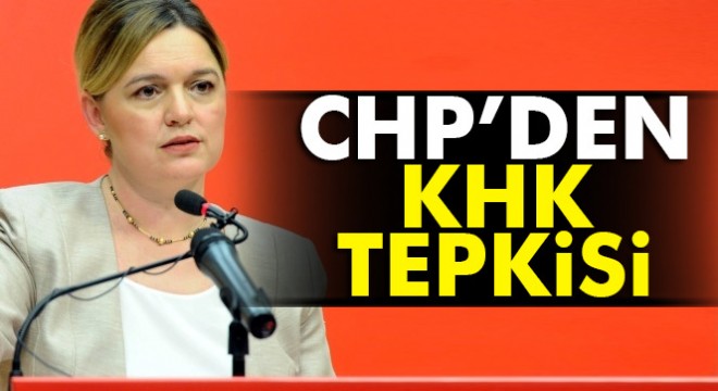 CHP'li Böke'den, akademisyenlerin KHK ile ihraç edilmesine tepki