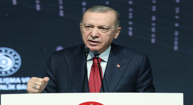 Cumhurbaşkanı Erdoğan: 