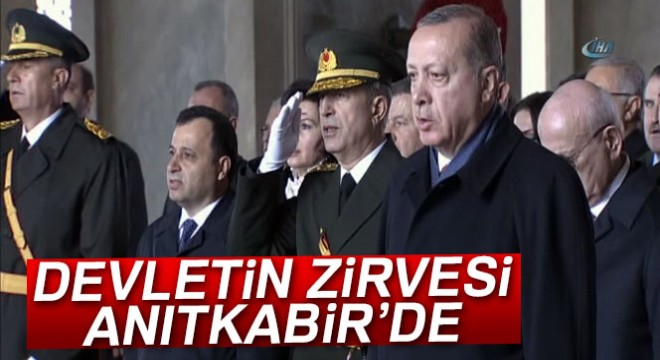 Devletin zirvesi Anıtkabir'de