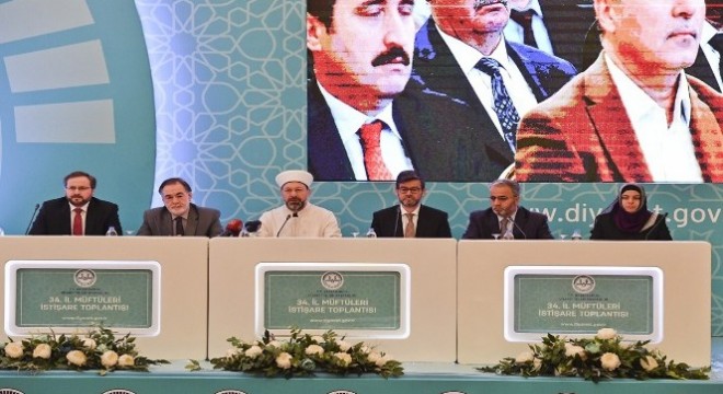 Diyanet İşleri Başkanı Erbaş, ‘34. İl Müftüleri İstişare Toplantısı' sonuç bildirgesini açıkladı