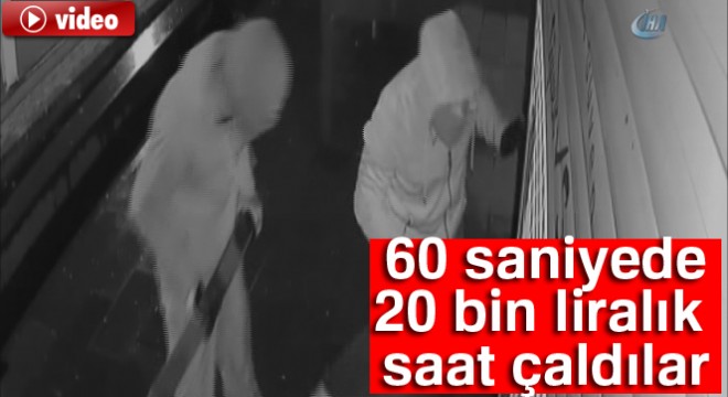 Ekmek kasasıyla 60 saniyede 20 bin liralık saat çaldılar