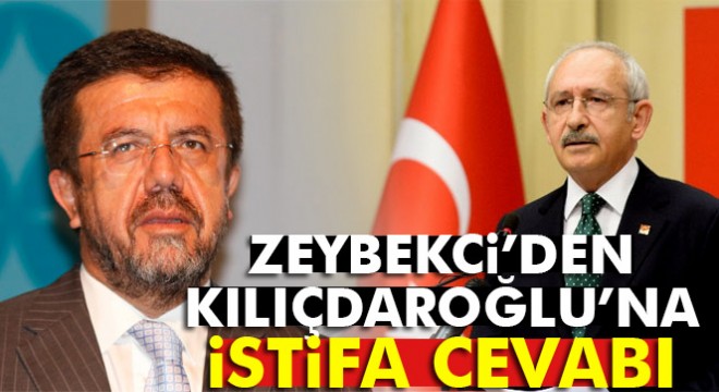 Ekonomi Bakanı Zeybekci'den Kılıçdaroğlu'na ‘OHAL' cevabı