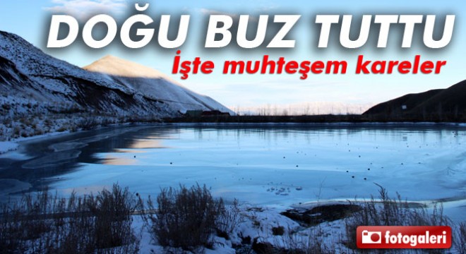 Erzurum'da soğuk hava göleti dondurdu