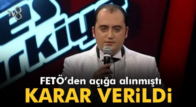 FETÖ'den açığa alınan O Ses Türkiye yarışmacısı, görevine iade edildi
