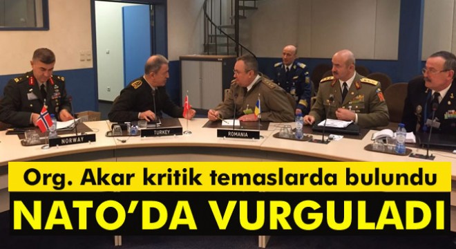 Genelkurmay Başkanı Hulusi Akar, Brüksel'de askeri temaslarda bulundu