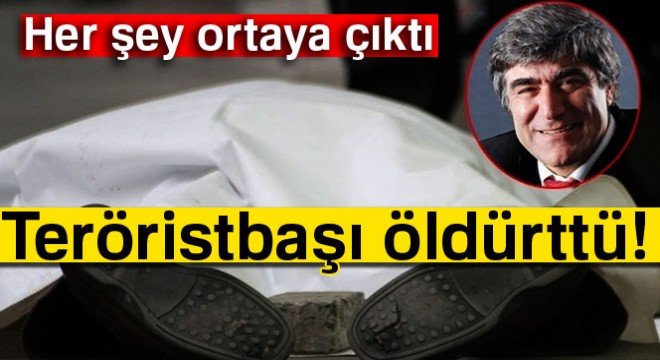 Hrant Dink'i teröristbaşı Gülen öldürttü