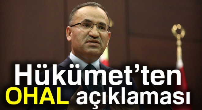 Hükümet'ten OHAL açıklaması