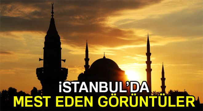İstanbul'da gün batımında mest eden görüntüler