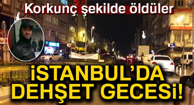İstanbul'da silahlı kavga: 2 ölü