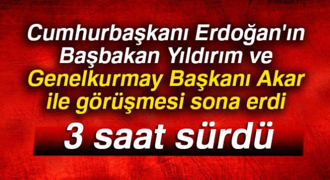 İstanbul'daki üç saatlik sürpriz görüşme sona erdi