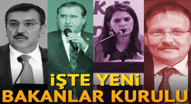 İşte yeni bakanlar ve kabineden ayrılan isimler