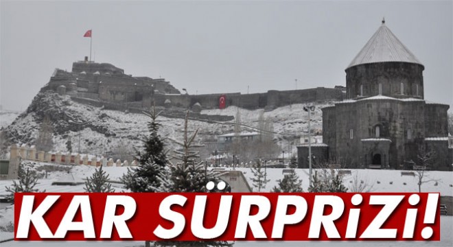 Kars'ta kar sürprizi