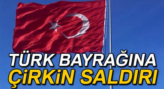 Kosova'da Türk bayrağına çirkin saldırı
