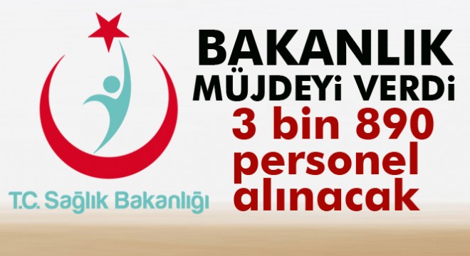 Sağlık Bakanlığı 3 bin 890 personel alacak