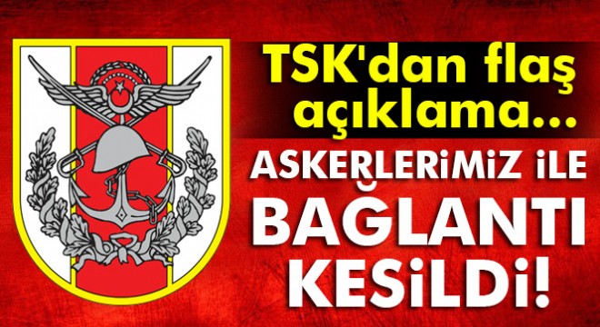 TSK'dan flaş Fırat Kalkanı Harekatı açıklaması..