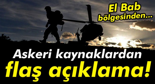 TSK'nın El Bab'dan çekildiği haberlerine yalanlama