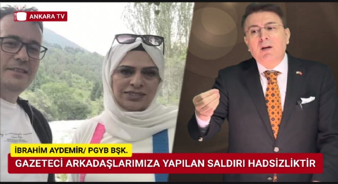 Türk Parlamenter Gazeteci ve Yazarlar Birliği'nden Saldırıya Kınama