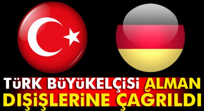 Türkiye'nin Berlin Büyükelçisi Kemal Aydın, Alman Dışişlerine çağrıldı