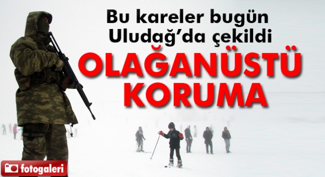 Uludağ'da yoğun önlem