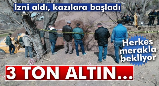 Yusufeli'nde 3 ton altın için define kazısı başlattılar