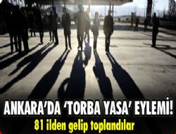 Ankara'da 'Torba Yasa' eylemi
