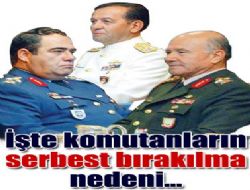 Komutanlar kaçmaz