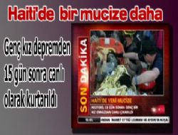 Haiti'de bir mucize daha