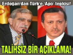 Erdoğan'dan Türk'e 'Apo' tepkisi!